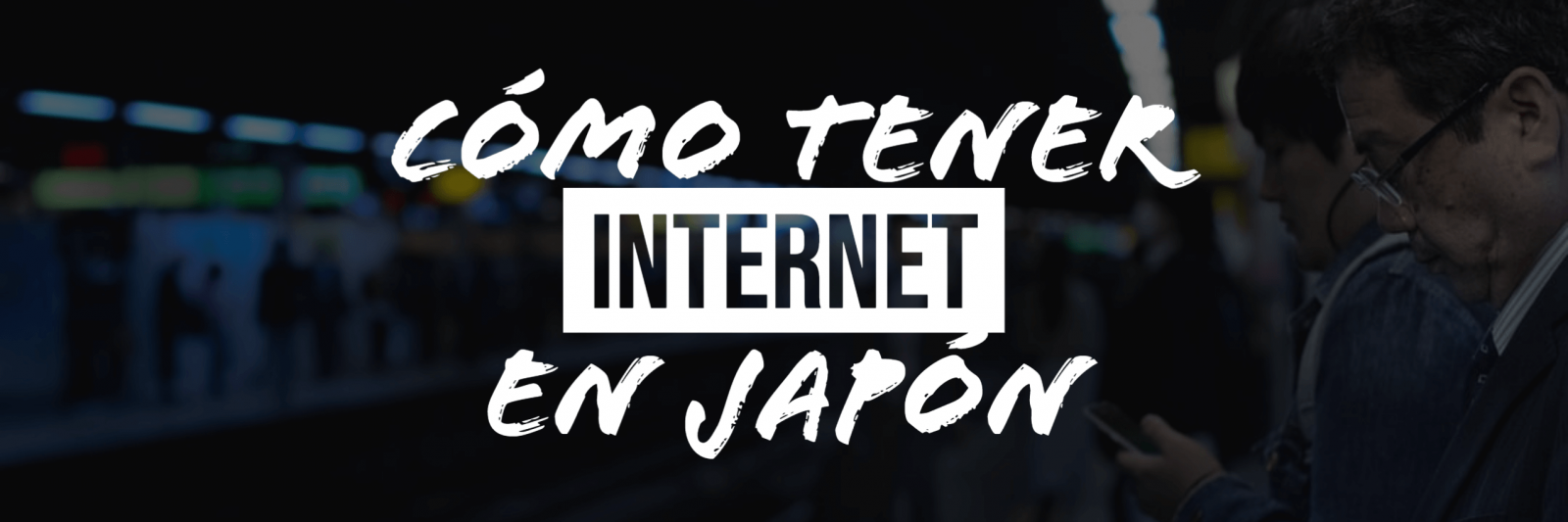 Cómo tener internet en Japón