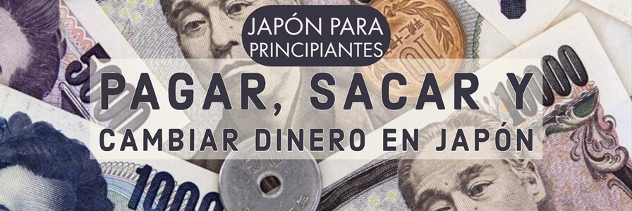sacar dinero en japon sin comisiones
